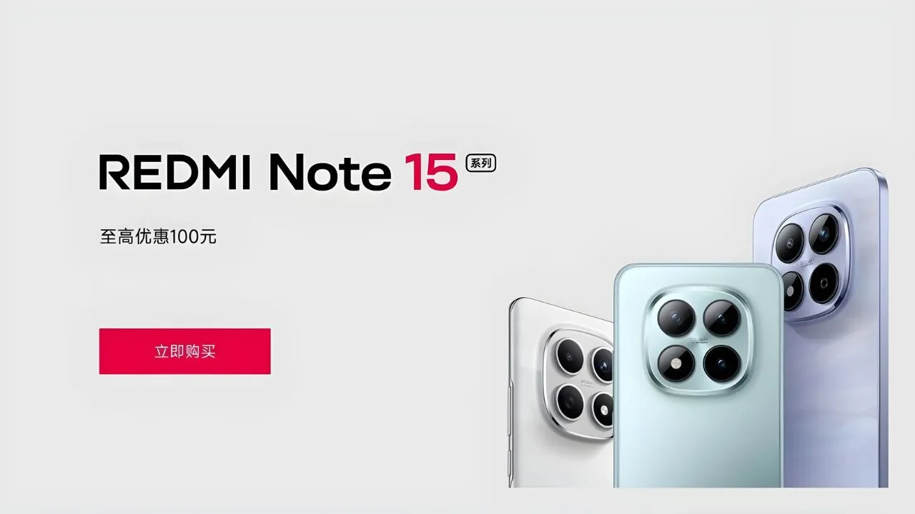 Launched the Official Redmi Note 15 series 5G in China