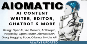 AIomatic 2.6.2 – AI Content Writer, Editor, ChatBot & AI Toolkit