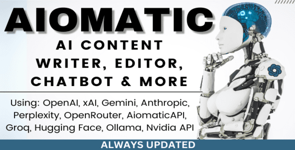 AIomatic 2.6.2 – AI Content Writer, Editor, ChatBot & AI Toolkit