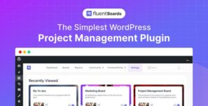 Fluent Boards Pro 1.90 – Project Management Plugin for WordPress